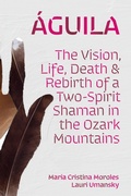Cover: Aguila - University of Arkansas Press