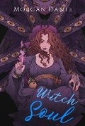 Cover: Witch Soul - Wilde Nightingale Publishing