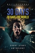Cover: 30 Days to Save the World - Lost Bajan Books