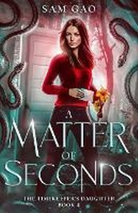 Enlarge image Cover: A Matter of Seconds - Imberhouse Publishing