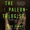 Cover: The Paleontologist - SIMON & SCHUSTER AUDIO