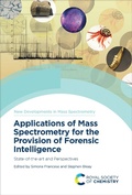 Bild: Applications of Mass Spectrometry for the Provision of Forensic Intelligence - Royal Society of Chemistry