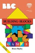 Cover: Building Blocks for BBC Games - Acorn Books Ltd