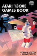 Cover: Atari 130XE Games Book - Acorn Books Ltd