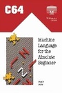 Cover: C64 Machine Language for the Absolute Beginner - Acorn Books Ltd
