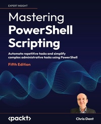 Enlarge image Cover: Mastering PowerShell Scripting - Packt Publishing