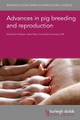 Cover: Advances in Pig Breeding and Reproduction - Burleigh Dodds Science Publishing Limited