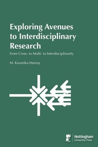 Enlarge image Cover: Exploring Avenues to Interdisciplinary Research - Nottingham University Press