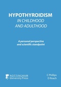 Cover: Hypothyroidism In Childhood and Adulthood - Nottingham University Press