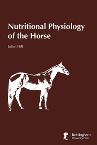 Abbildung von: Nutritional Physiology of the Horse - Nottingham University Press