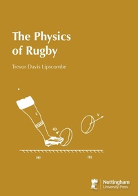 Abbildung von: The Physics of Rugby - Nottingham University Press