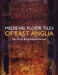 Cover: Medieval Floor Tiles of East Anglia - Oxbow Books