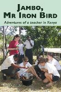 Abbildung von: Jambo, Mr Iron Bird - The Choir Press