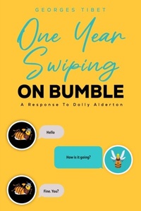Abbildung von: One Year Swiping on Bumble - Brown Dog Books