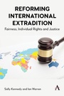 Cover: Reforming International Extradition - Anthem Press