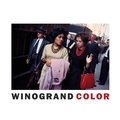 Cover: Garry Winogrand: Winogrand Color - Twin Palms Publishers