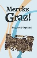 Cover: Mercks Graz! - Skaryna Press