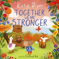 Enlarge image Cover: Together We Are Stronger - Starshine Books