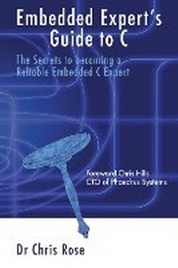 Enlarge image Cover: Embedded Expert's Guide to C - Ladey Adey Publications