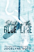 Cover: Skating The Blue Line - Mystic Luna Publishing, LLC
