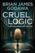 Cover: Cruel Logic - Warrior Poet Publishing