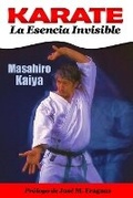 Cover: KARATE La Esencia Invisible - Awp LLC/Empire Books