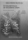 Cover: Fundamentals of Solidification 5th edition - Solutions Manual - Trans Tech Publications Ltd