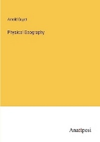 Enlarge image Cover: Physical Geography - Anatiposi Verlag