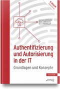 Abbildung von: Authentifizierung und Autorisierung in der IT - Hanser