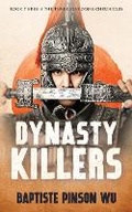 Cover: Dynasty Killers - Little Conqueror Press