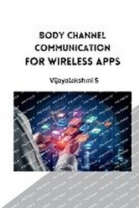 Abbildung von: Body Channel Communication for Wireless Apps - YOUNUS PUBLICATION