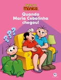 Cover: Turma da M&ocirc;nica - Quando Maria Cebolinha chegou - Ciranda Cultural