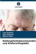 Cover: Kiefergelenksbeschwerden und Kieferorthopaedie - Verlag Unser Wissen