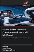 Cover: Piattaforma di database Progettazione di materiali lubrificanti - Edizioni Sapienza