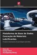 Cover: Plataforma de Base de Dados Concecao de Materiais Lubrificantes - Edicoes Nosso Conhecimento