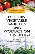 Cover: Modern Vegetable Varieties and Production Technology: 2nd Revised and Enlarged Edition - New India Publishing Agency
