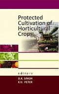 Cover: Protected Cultivation of Horticultural Crops - New India Publishing Agency