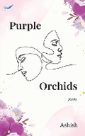 Cover: Purple Orchids - Inkfeathers Pvt. Ltd.