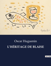 Abbildung von: L'Heritage de Blaise - Culturea