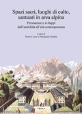 Cover: Spazi Sacri, Luoghi Di Culto, Santuari in Area Alpina - Viella Editrice