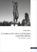 Cover: L'Assistenza Alle Vittime Civili Di Guerra Negli Ultimi Decenni - Viella