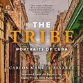 Cover: The Tribe - HighBridge Audio