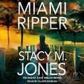 Cover: Miami Ripper - Tantor Audio