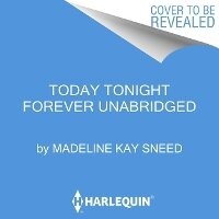 Enlarge image Cover: Today Tonight Forever - Graydon House
