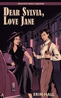 Cover: Dear Sylvia, Love Jane - Bald Peak Books