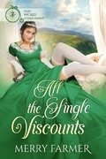 Cover: All the Single Viscounts (That Wicked O'Shea Family, #5) - Merry Farmer