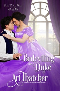 Enlarge image Cover: Bedeviling the Duke (Their Wicked Ways) - Aspendawn Press