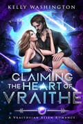 Cover: Claiming the Heart of Vraithe - Kelly Washington