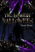 Cover: The Longest Halloween - Bookbaby