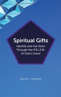 Cover: Spiritual Gifts - WestBow Press